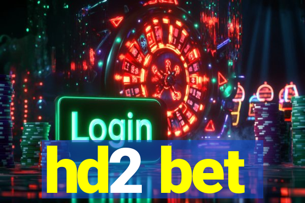 hd2 bet